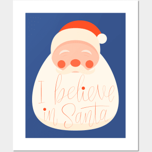 I Believe In Santa Posters and Art